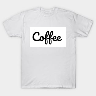 coffee T-Shirt